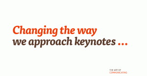 Changing the way we approach keynotes
