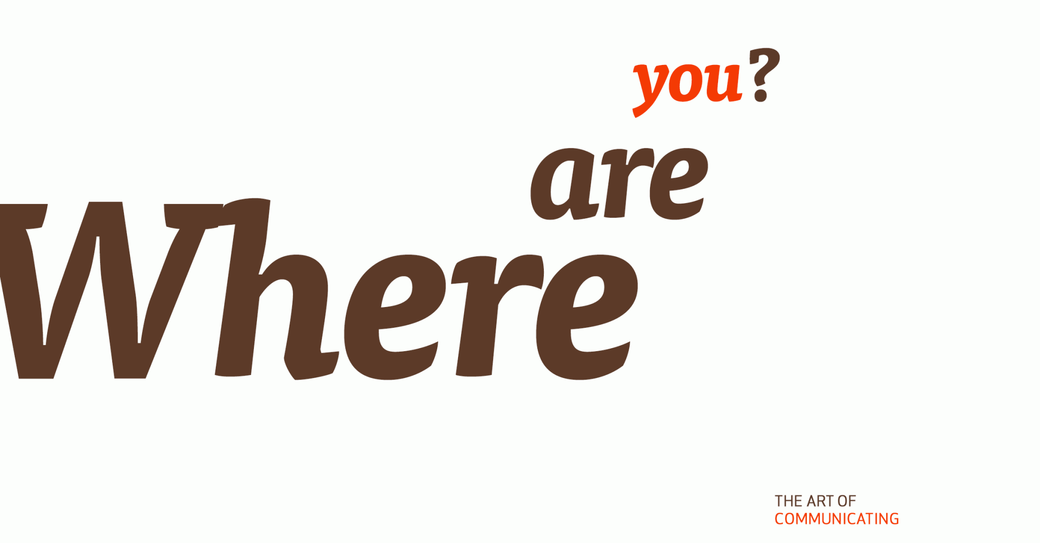 where-are-you-the-art-of-communicating